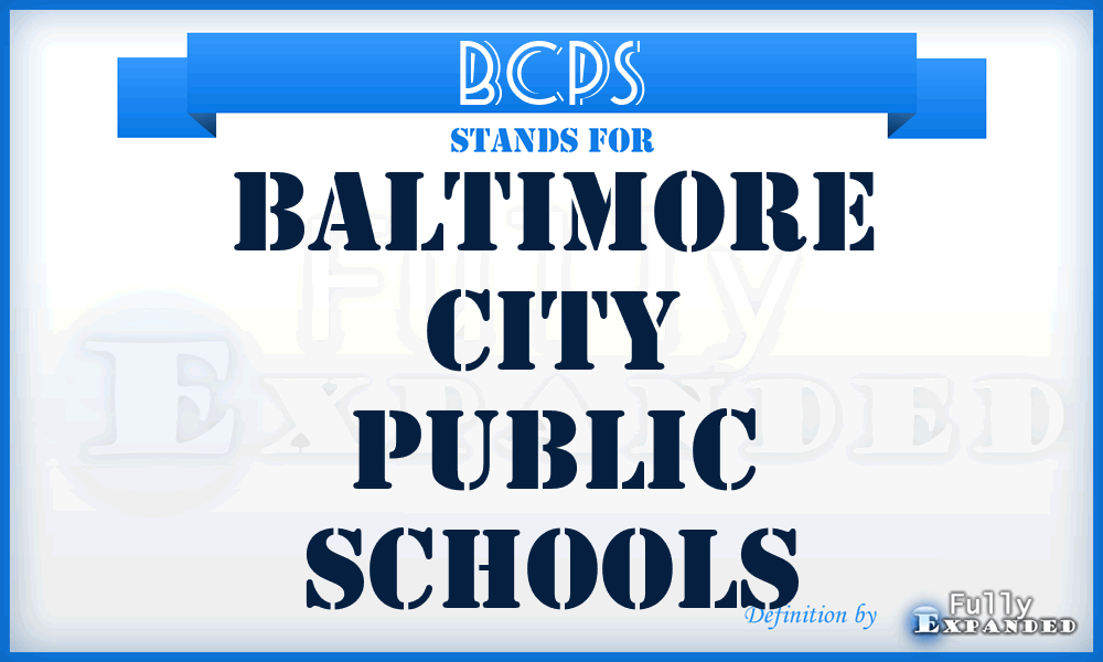 BCPS - Baltimore City Public Schools