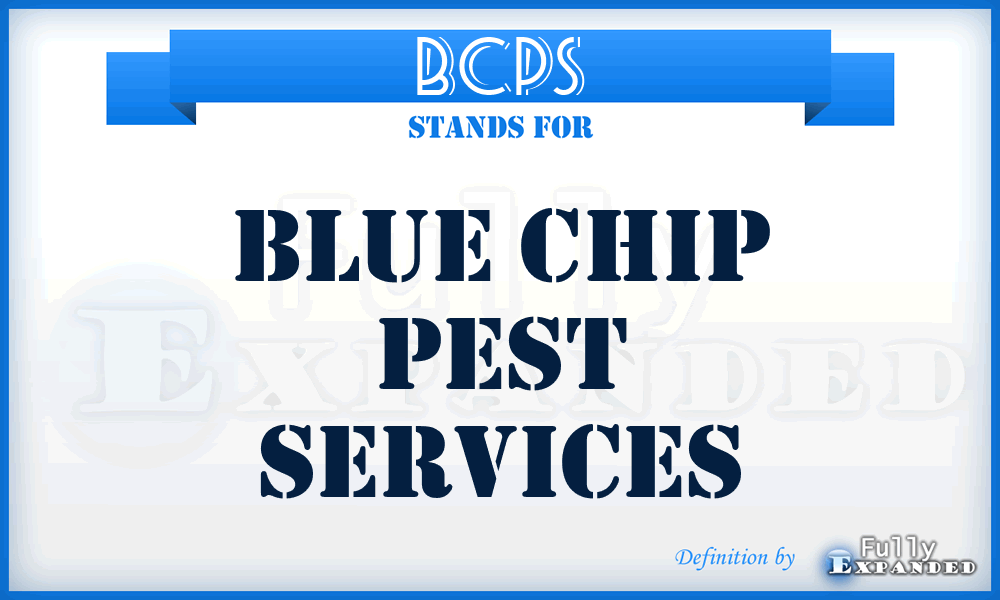 BCPS - Blue Chip Pest Services
