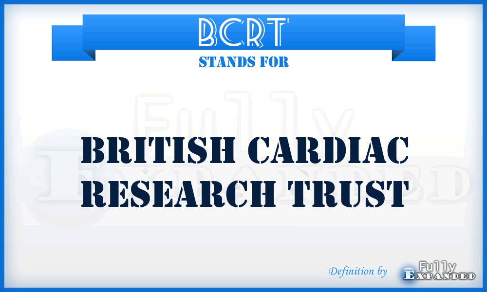 BCRT - British Cardiac Research Trust