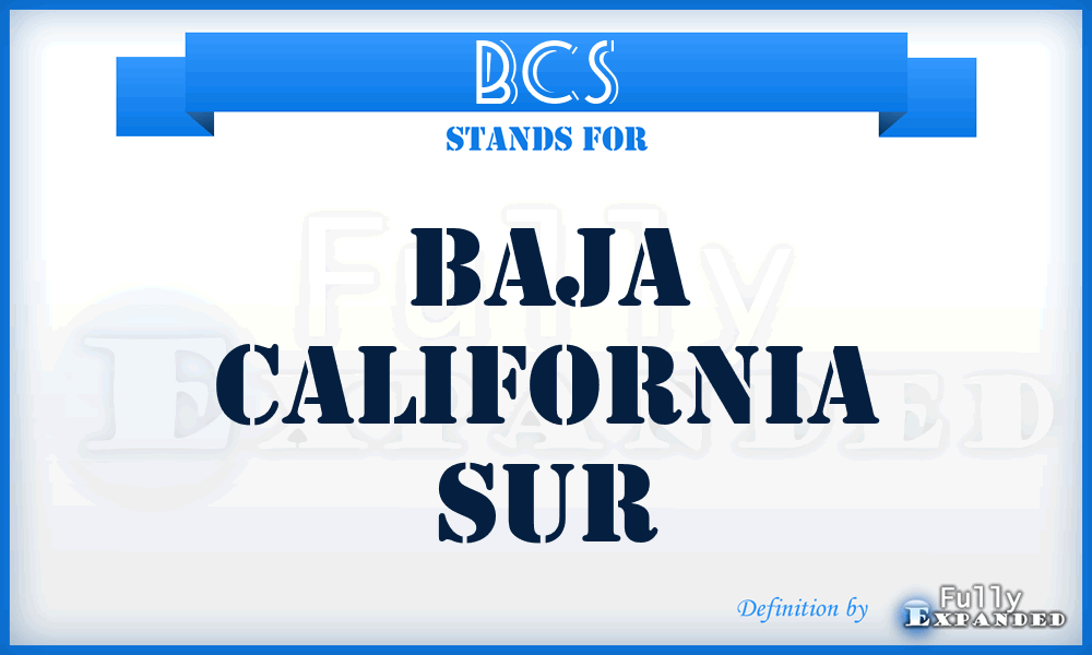 BCS - Baja California Sur