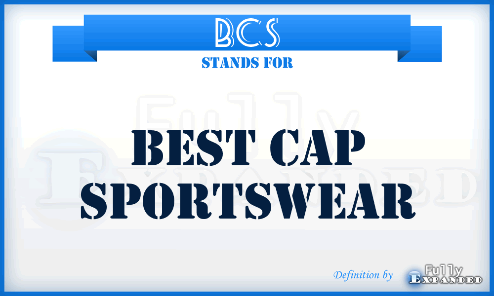 BCS - Best Cap Sportswear