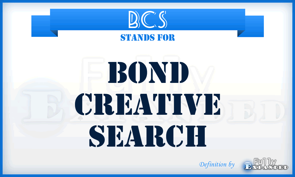 BCS - Bond Creative Search