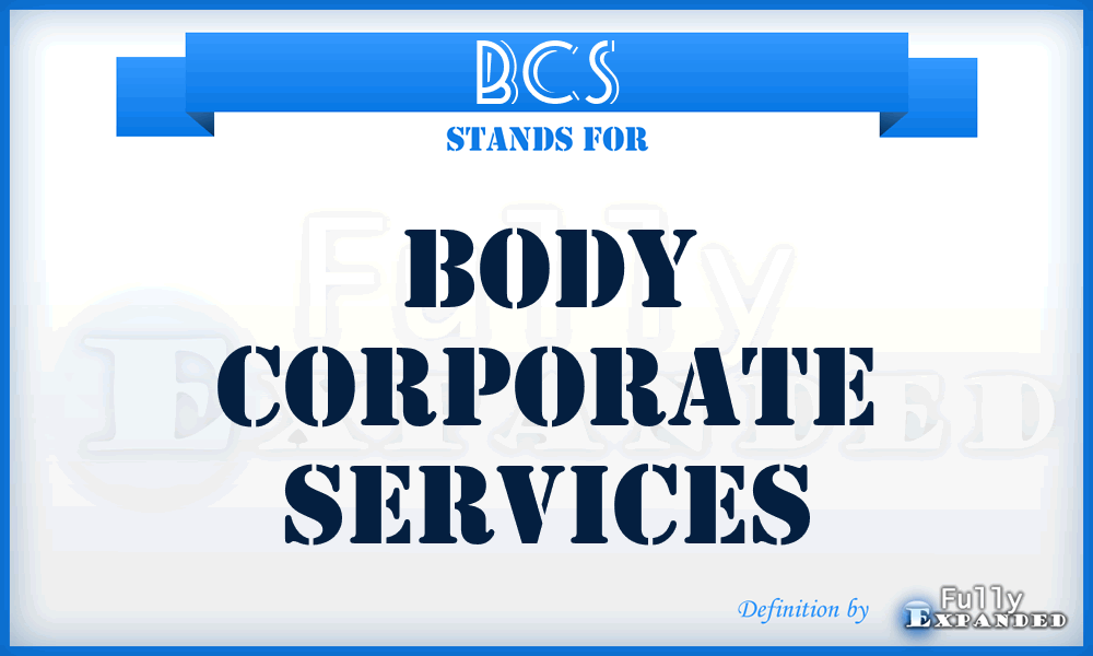 BCS - Body Corporate Services