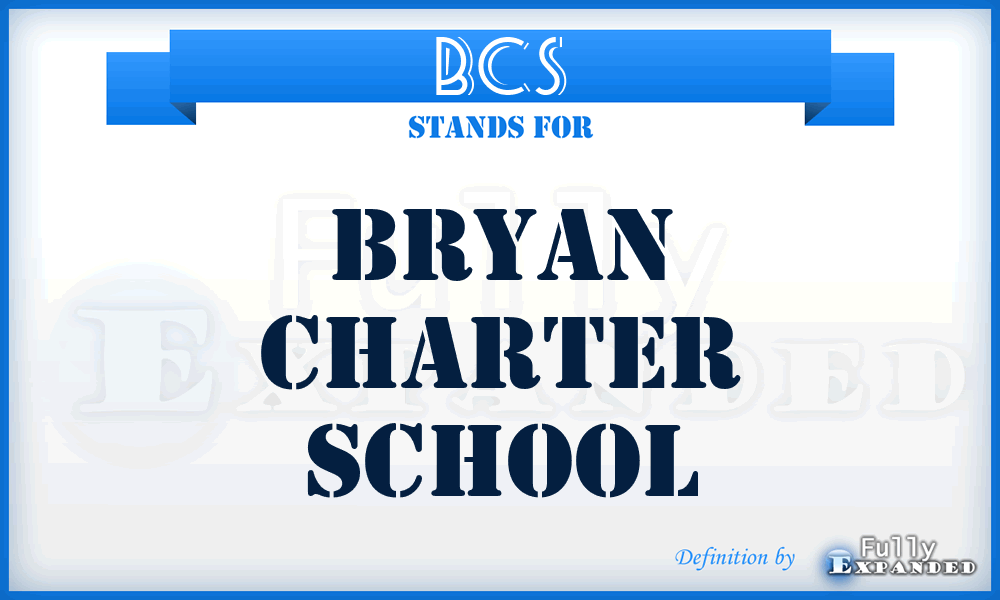 BCS - Bryan Charter School