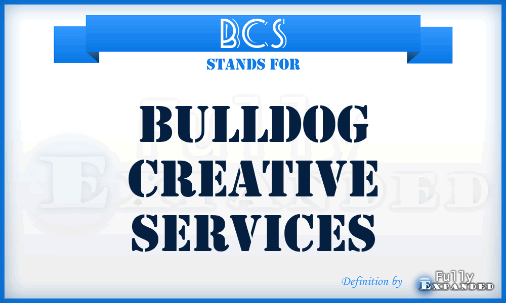 BCS - Bulldog Creative Services