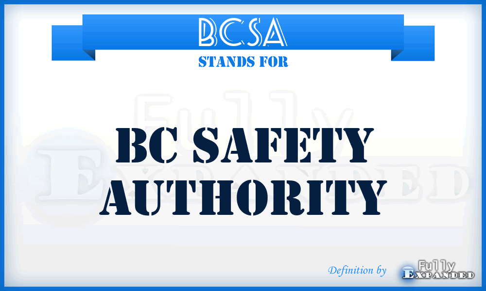 BCSA - BC Safety Authority