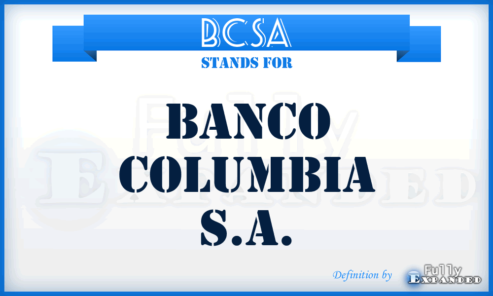 BCSA - Banco Columbia S.A.