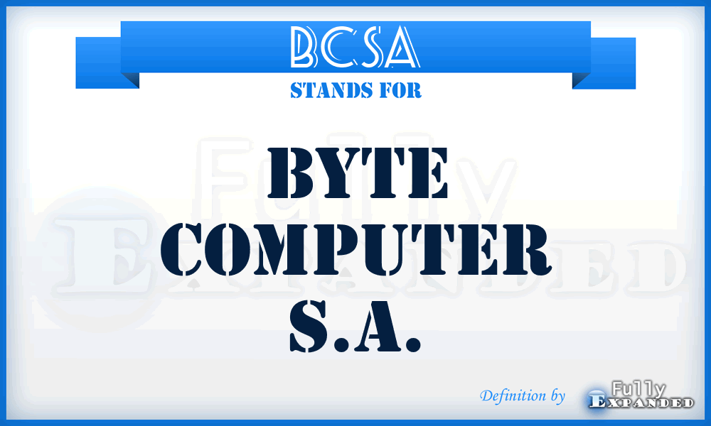 BCSA - Byte Computer S.A.