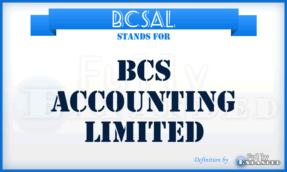 BCSAL - BCS Accounting Limited