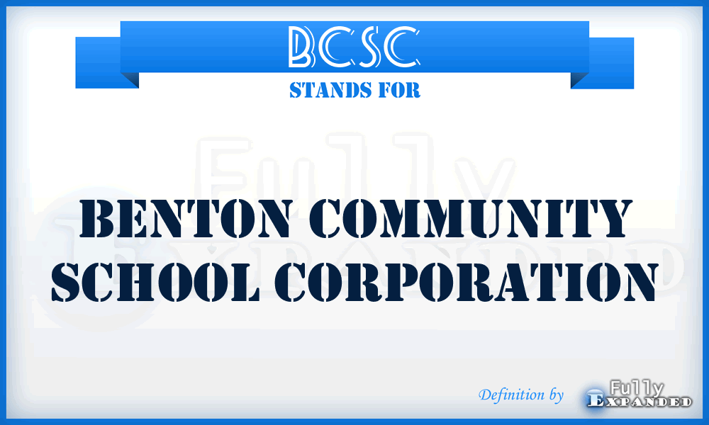 BCSC - Benton Community School Corporation