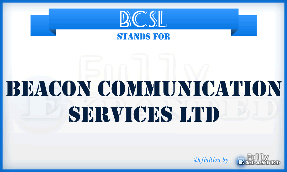 BCSL - Beacon Communication Services Ltd