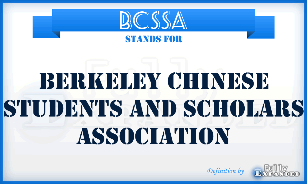BCSSA - Berkeley Chinese Students and Scholars Association