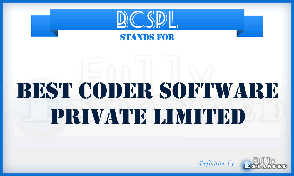 BCSPL - Best Coder Software Private Limited