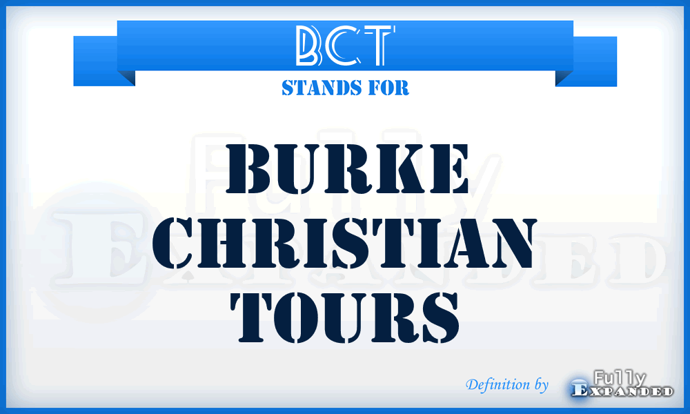 BCT - Burke Christian Tours