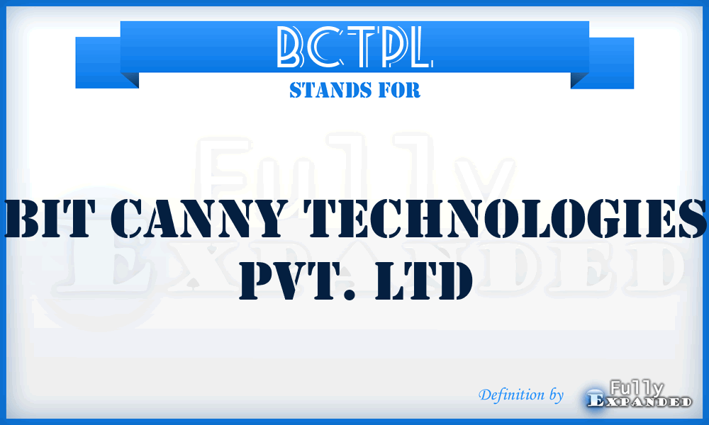 BCTPL - Bit Canny Technologies Pvt. Ltd