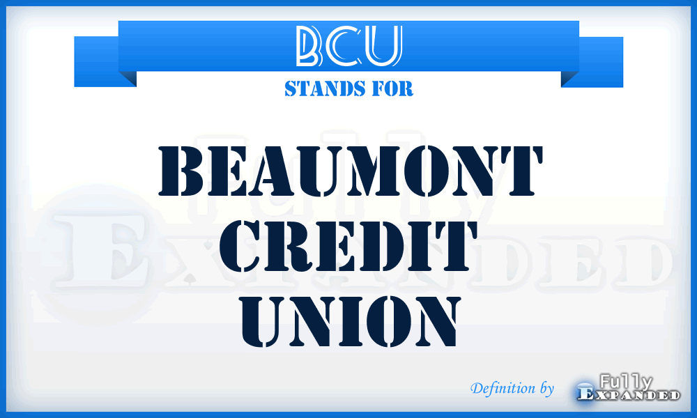 BCU - Beaumont Credit Union