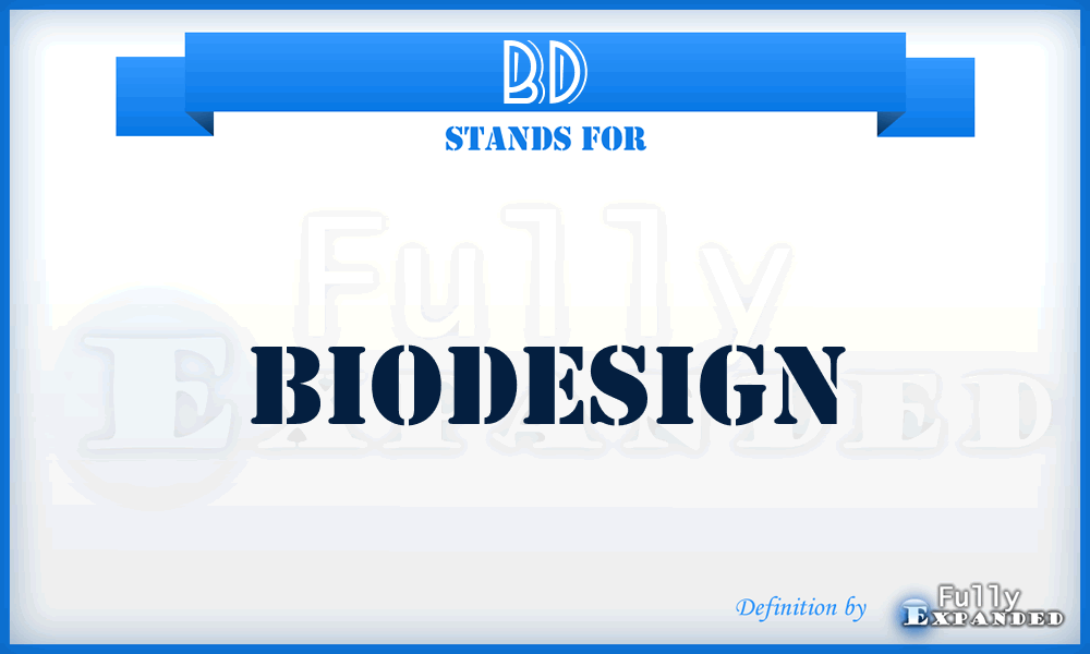 BD - BioDesign