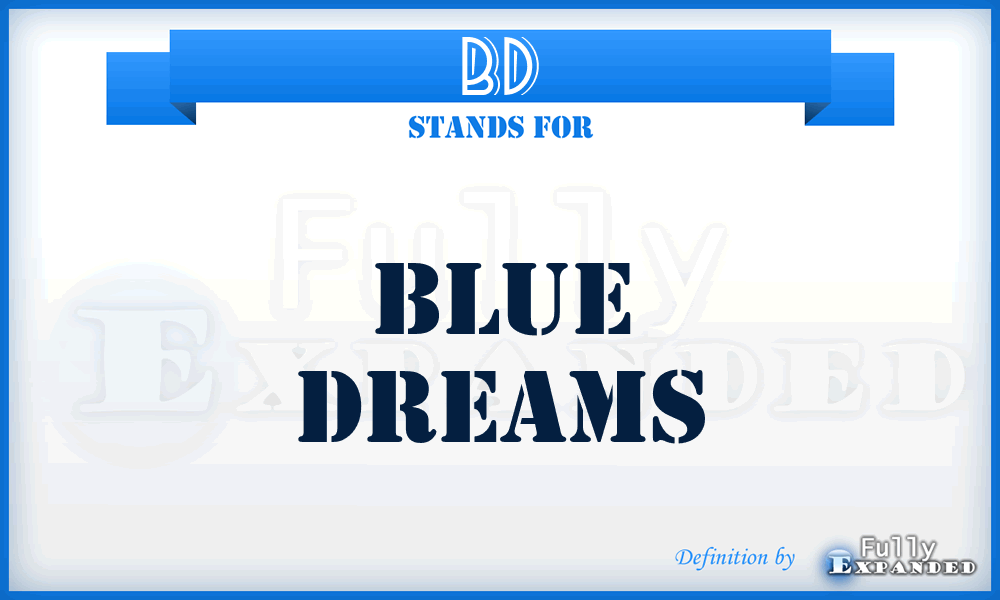 BD - Blue Dreams