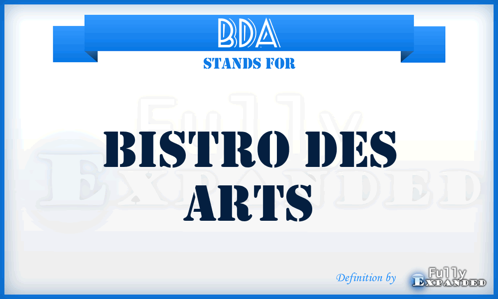 BDA - Bistro Des Arts