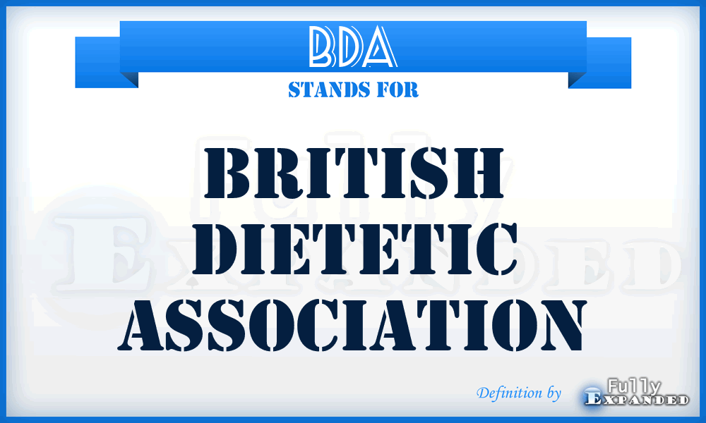 BDA - British Dietetic Association