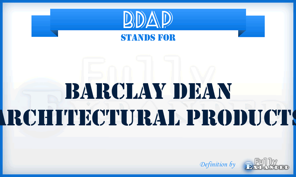 BDAP - Barclay Dean Architectural Products