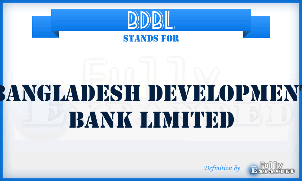 BDBL - Bangladesh Development Bank Limited