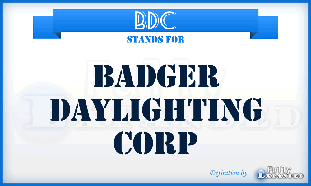 BDC - Badger Daylighting Corp