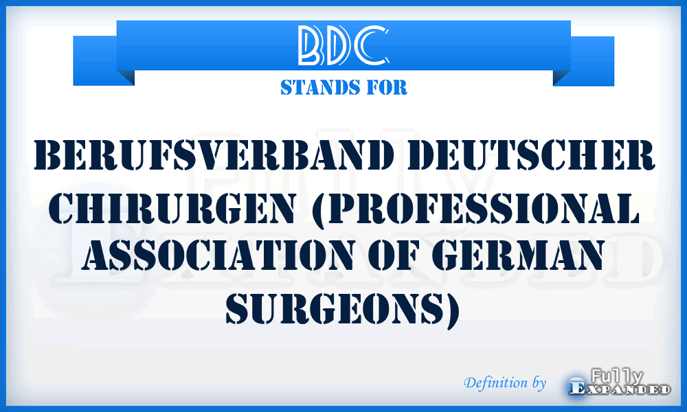 BDC - Berufsverband Deutscher Chirurgen (Professional Association of German Surgeons)