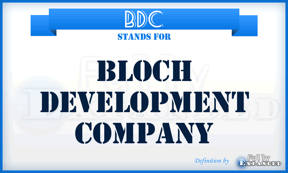 BDC - Bloch Development Company