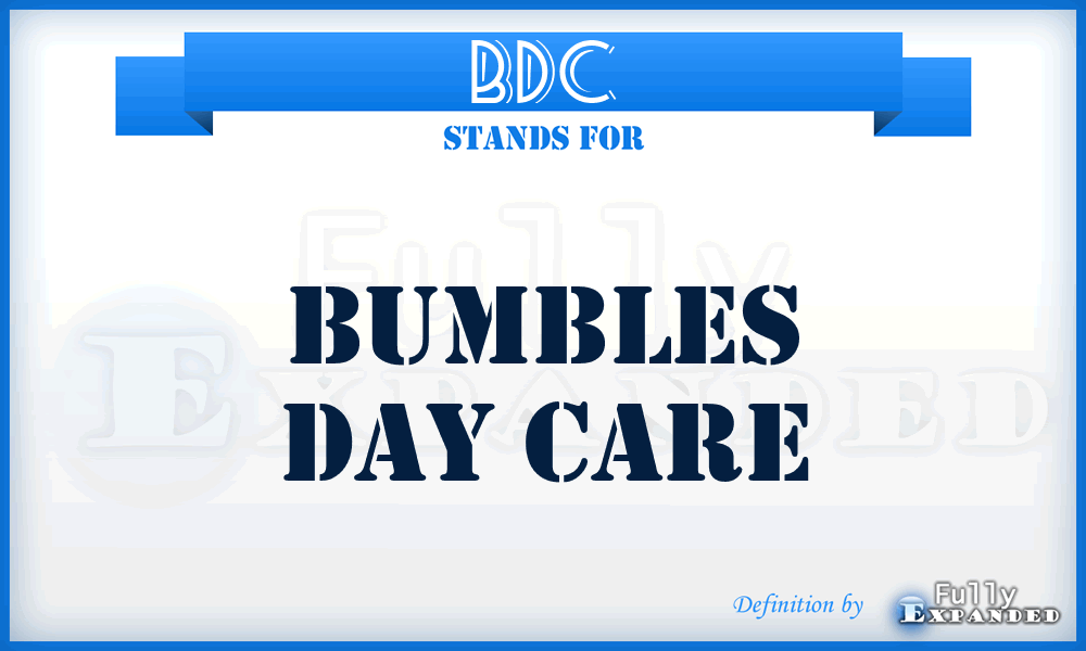 BDC - Bumbles Day Care