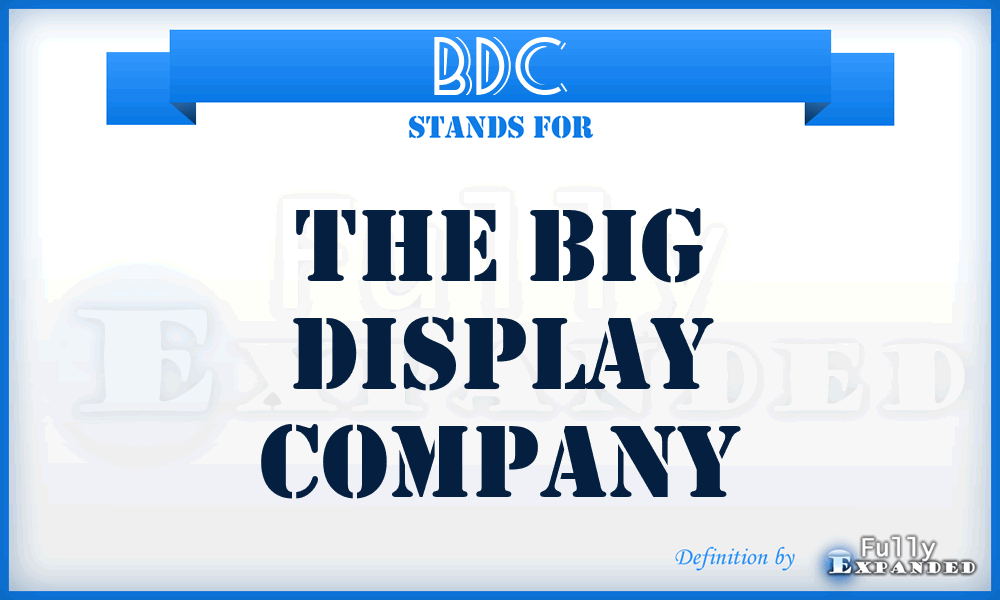 BDC - The Big Display Company