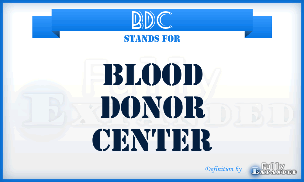 BDC - blood donor center