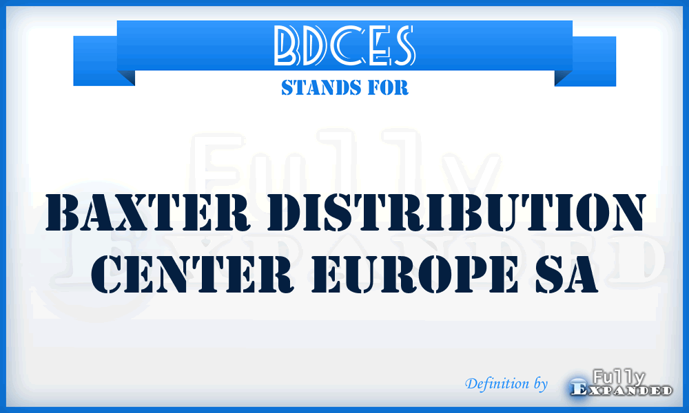 BDCES - Baxter Distribution Center Europe Sa