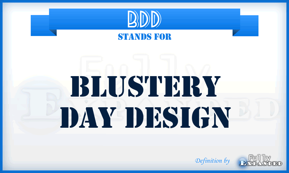 BDD - Blustery Day Design