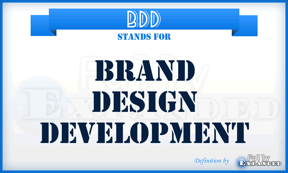 BDD - Brand Design Development