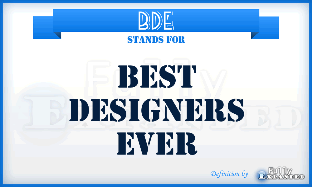 BDE - Best Designers Ever