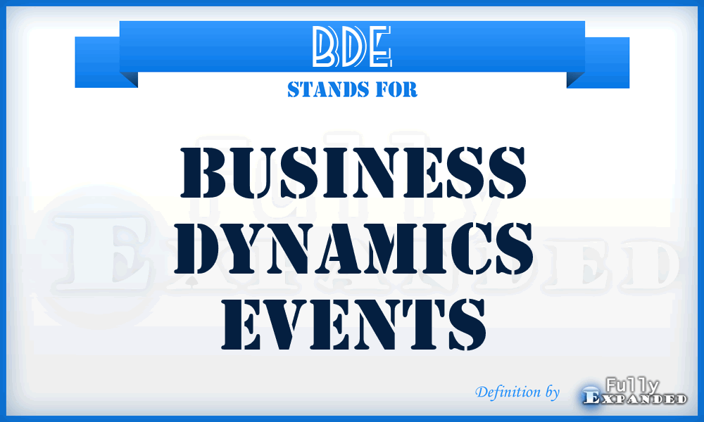 BDE - Business Dynamics Events