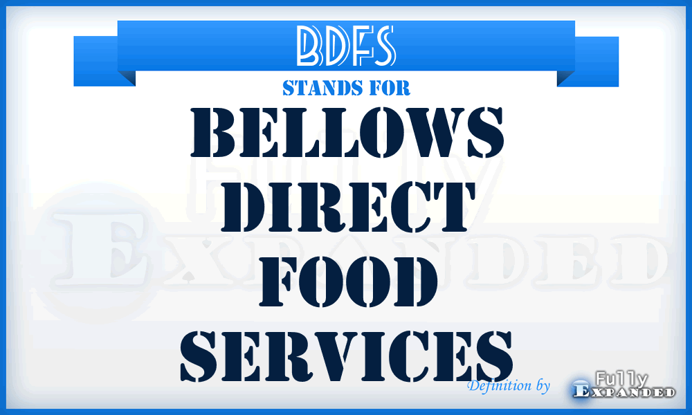 BDFS - Bellows Direct Food Services