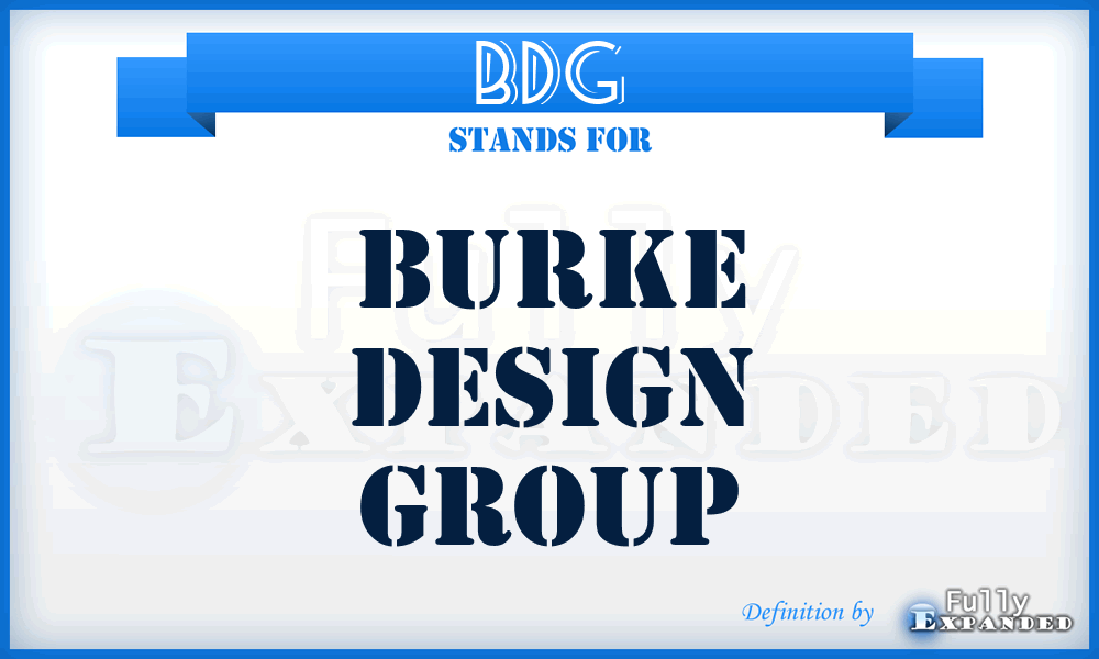 BDG - Burke Design Group