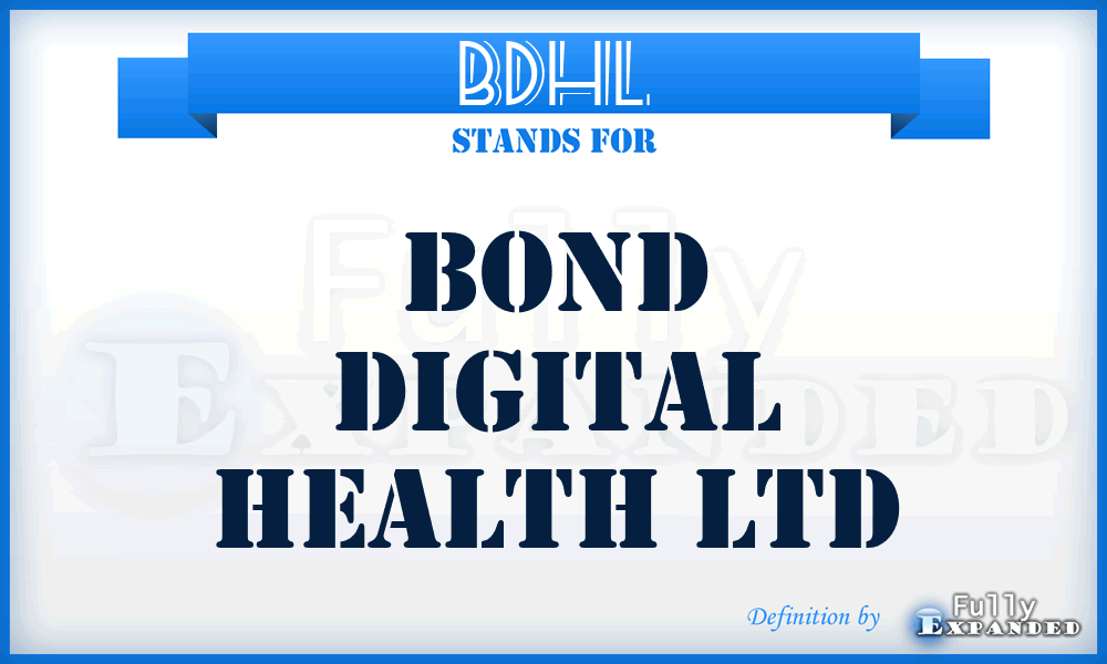 BDHL - Bond Digital Health Ltd