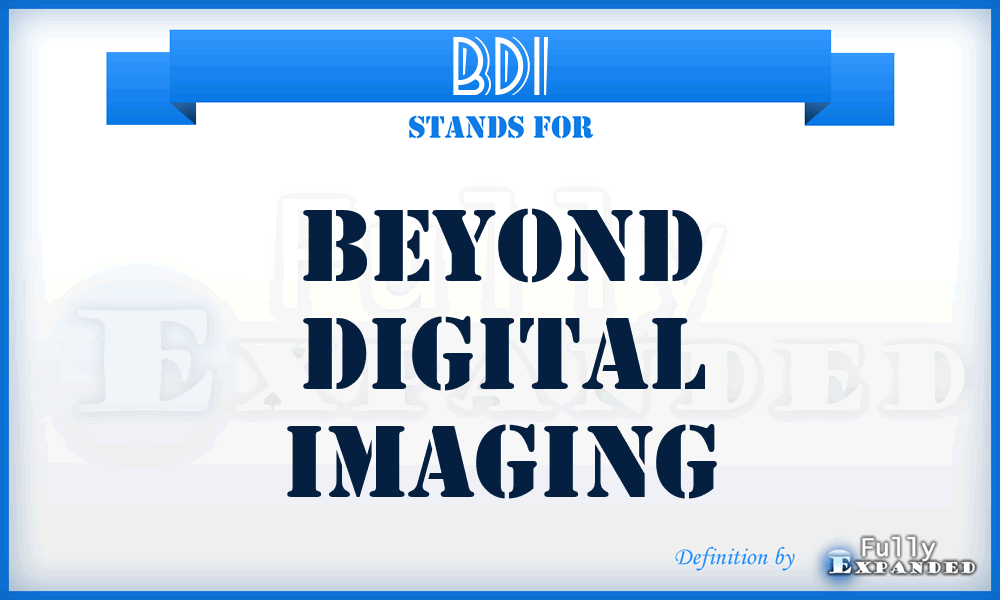 BDI - Beyond Digital Imaging