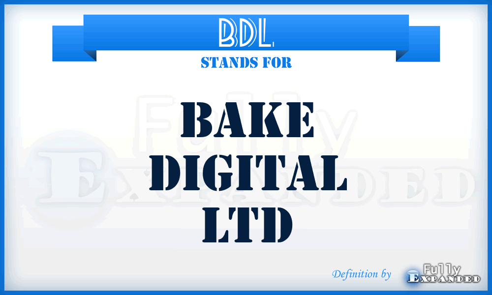 BDL - Bake Digital Ltd