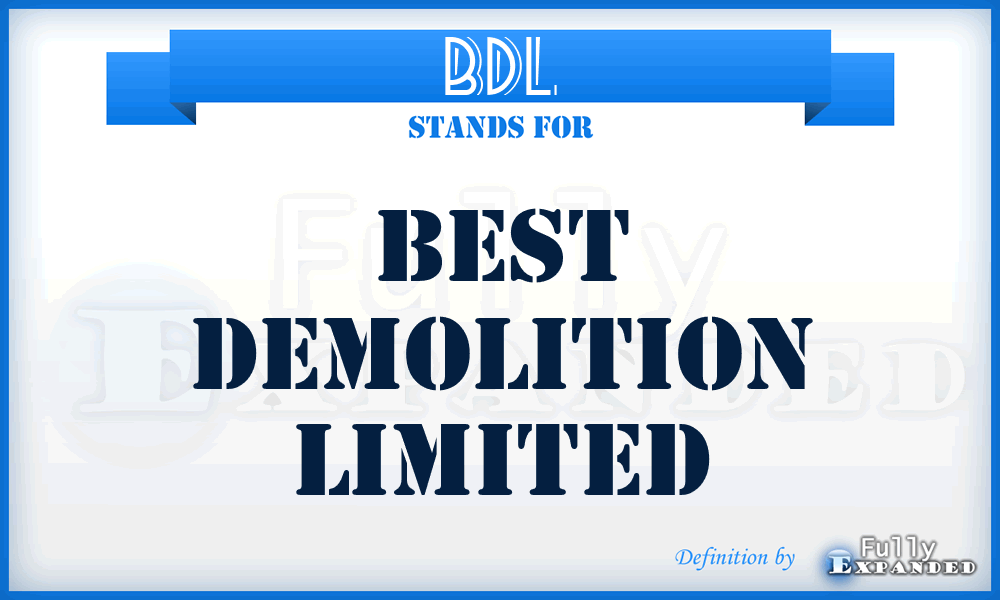BDL - Best Demolition Limited