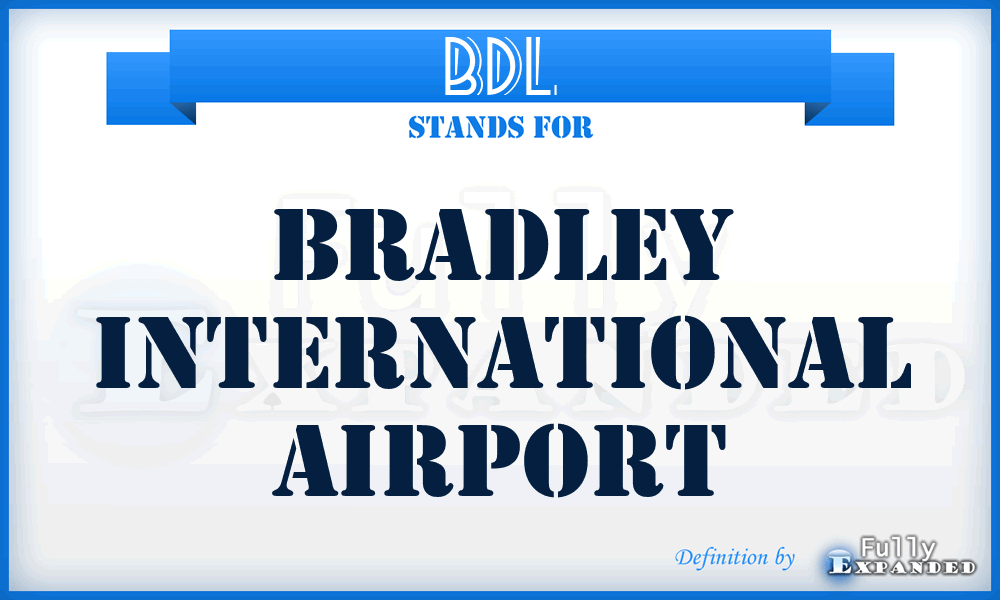 BDL - Bradley International airport