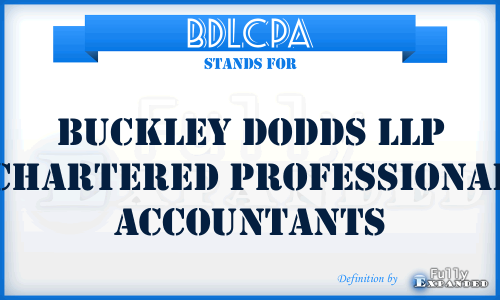 BDLCPA - Buckley Dodds LLP Chartered Professional Accountants