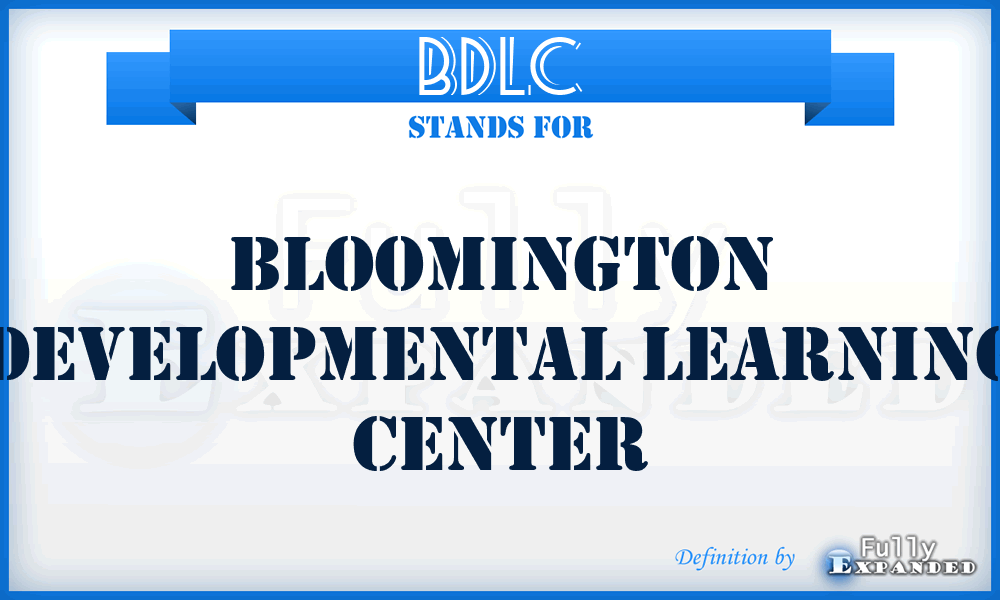 BDLC - Bloomington Developmental Learning Center