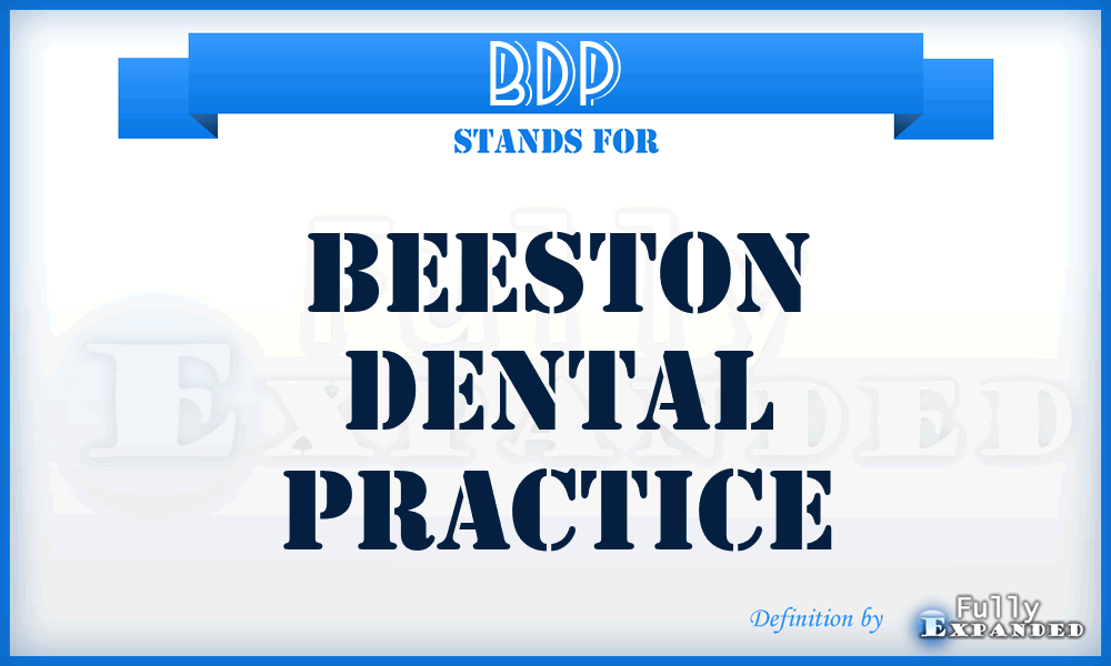 BDP - Beeston Dental Practice