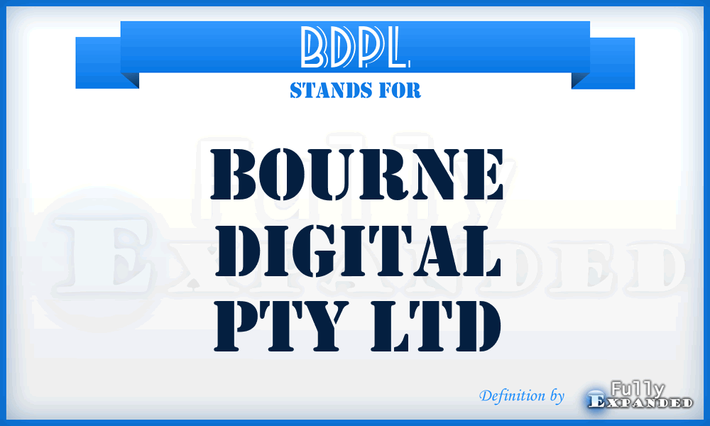 BDPL - Bourne Digital Pty Ltd