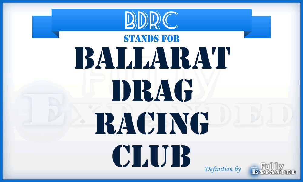 BDRC - Ballarat Drag Racing Club