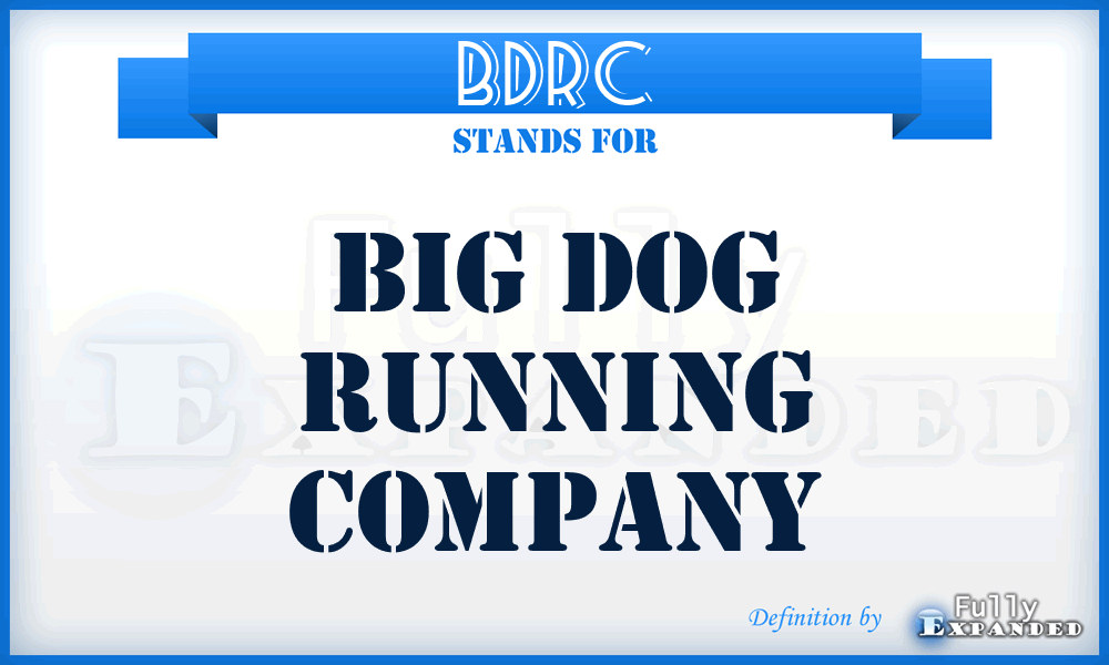 BDRC - Big Dog Running Company